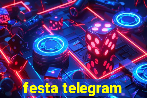 festa telegram